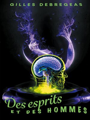 cover image of Des esprits et des hommes
